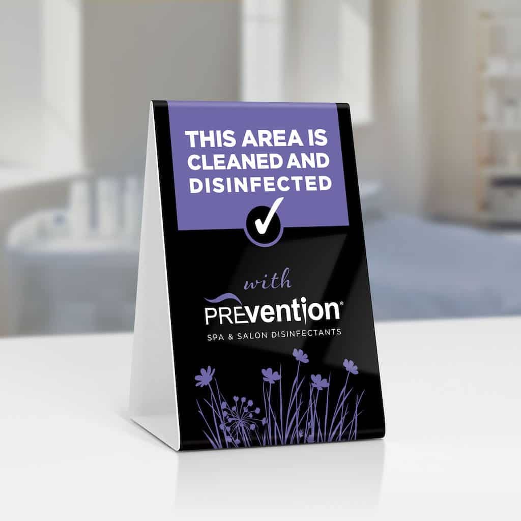 Prevention "This Area is Cleaned and Disinfected with Prevention" tent card