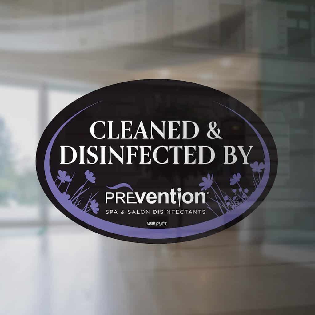 Prevention "Cleaned & Disinfected" window decal